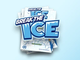 Break the Ice