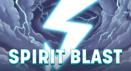 Spirit Blast