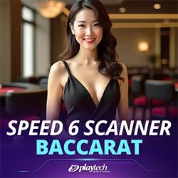 Speed 6 Scanner Baccarat