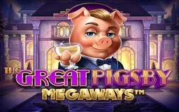 The Great Pigsby Megaways
