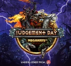 Judgement Day Megaways™