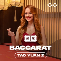 Tao Yuan Baccarat 2