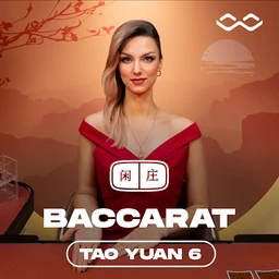 Tao Yuan Baccarat 6